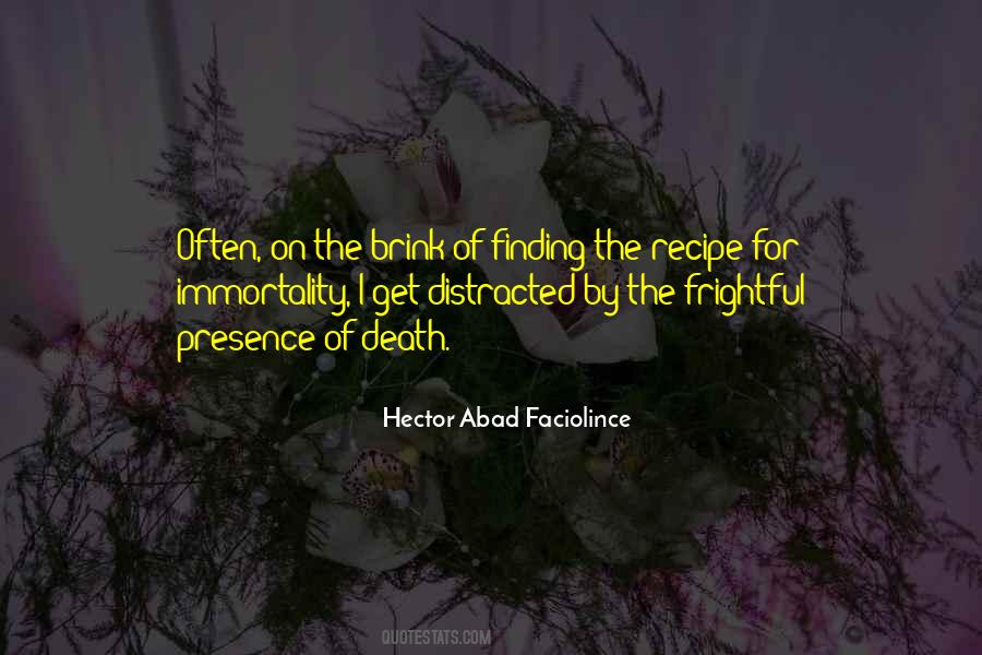 Hector Abad Faciolince Quotes #706082