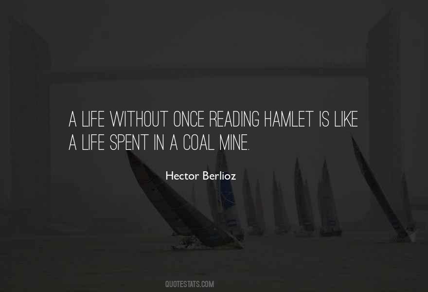 Hector Berlioz Quotes #264786