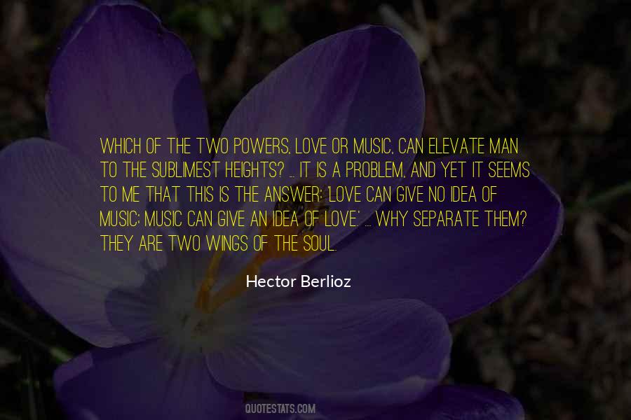 Hector Berlioz Quotes #916843