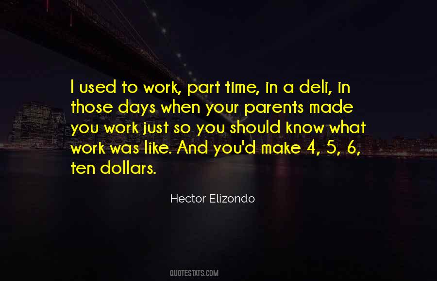 Hector Elizondo Quotes #425515