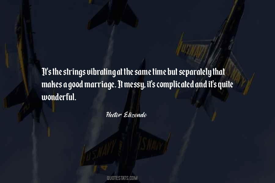 Hector Elizondo Quotes #718954