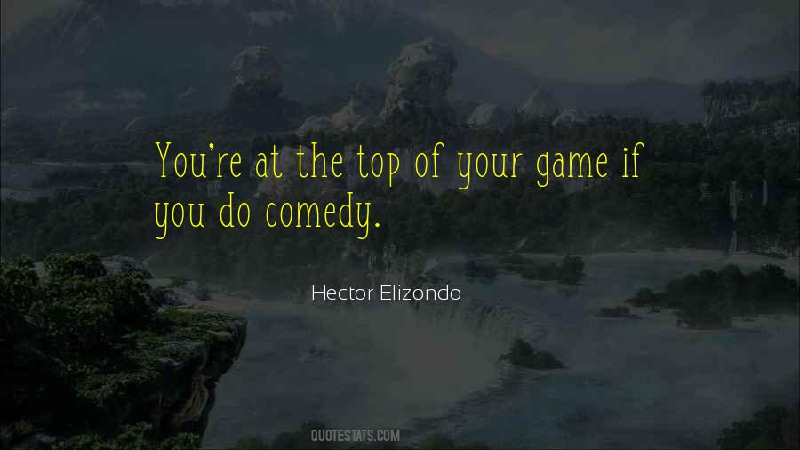 Hector Elizondo Quotes #862191