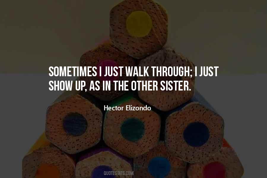 Hector Elizondo Quotes #933510