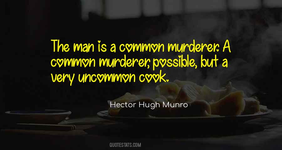 Hector Hugh Munro Quotes #1539516