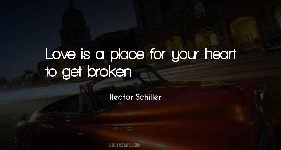 Hector Schiller Quotes #398148