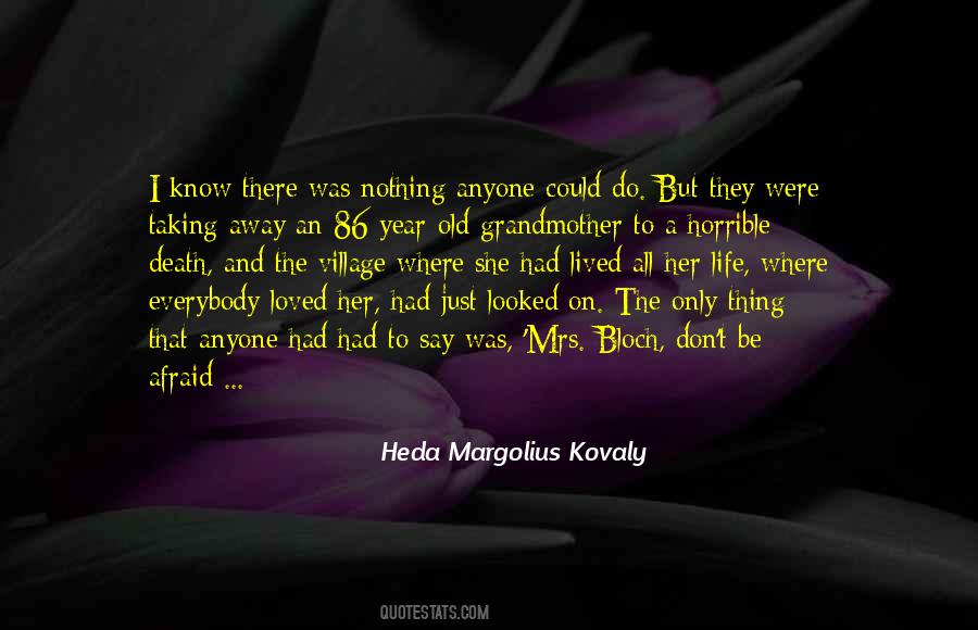 Heda Margolius Kovaly Quotes #163189