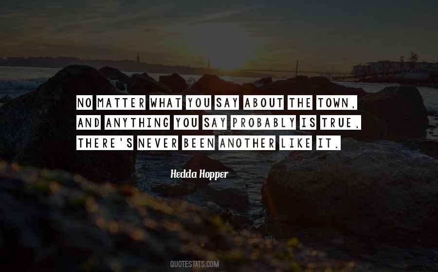 Hedda Hopper Quotes #602583
