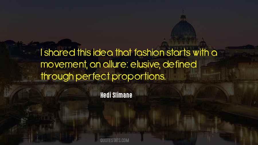 Hedi Slimane Quotes #1330532