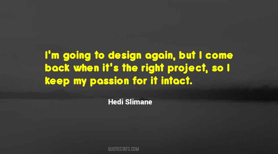 Hedi Slimane Quotes #1592360