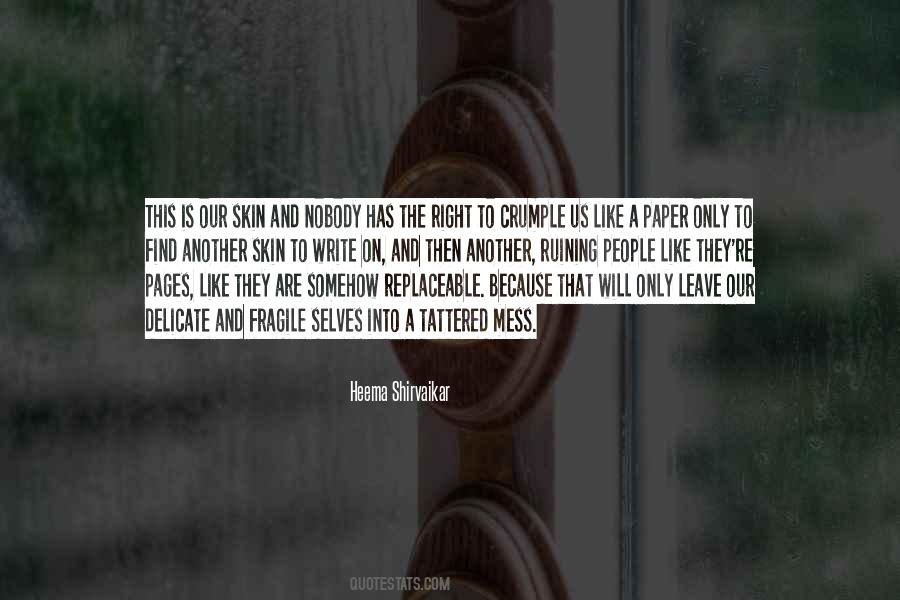 Heema Shirvaikar Quotes #667319 Heema Shirvaikar Quotes #667319