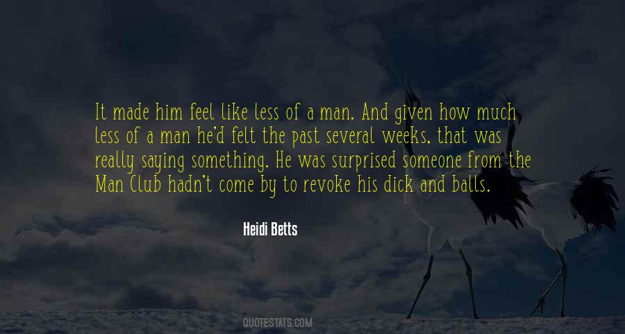 Heidi Betts Quotes #709716