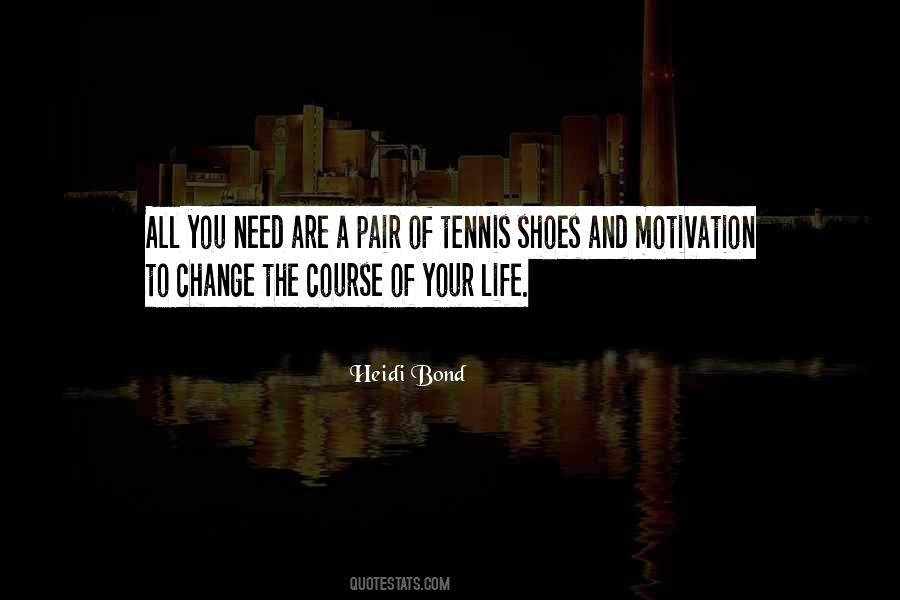 Heidi Bond Quotes #1746016