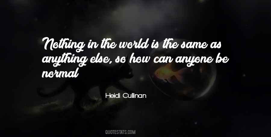 Heidi Cullinan Quotes #1410240