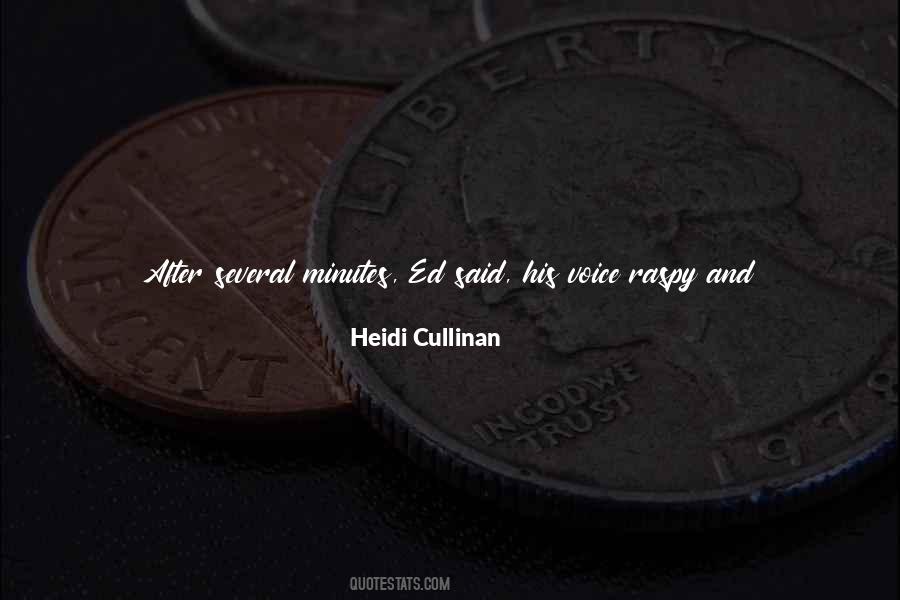 Heidi Cullinan Quotes #1873898