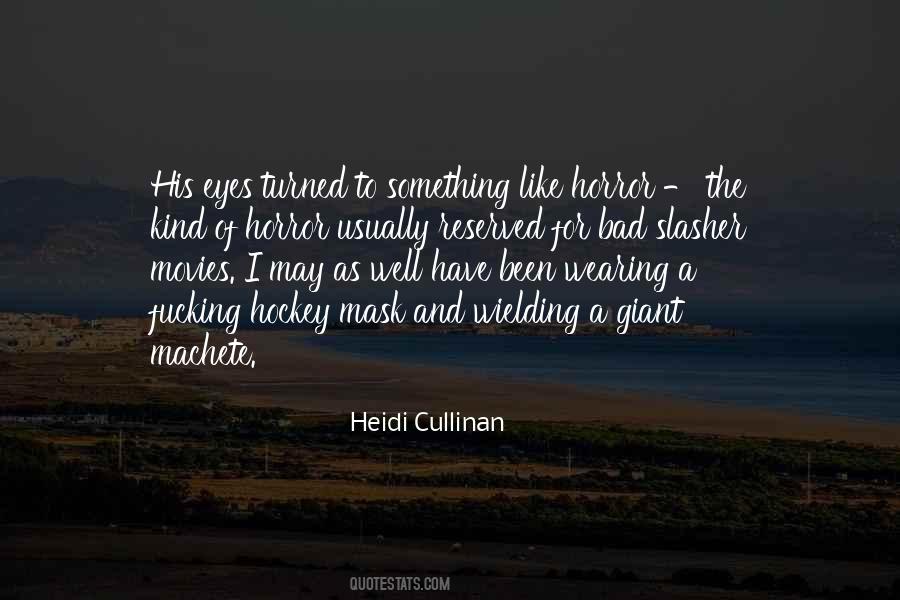 Heidi Cullinan Quotes #738658