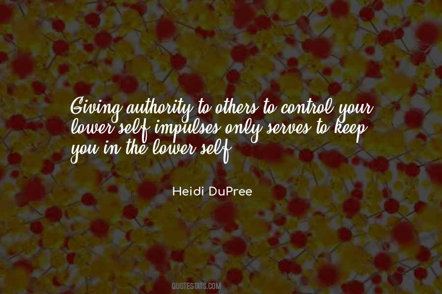 Heidi DuPree Quotes #344749