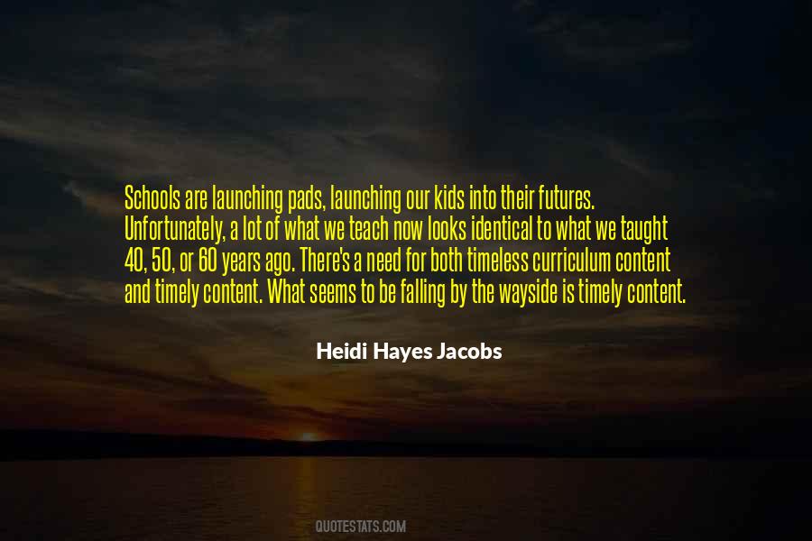 Heidi Hayes Jacobs Quotes #1509873