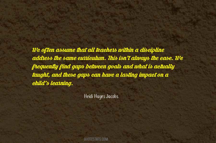 Heidi Hayes Jacobs Quotes #1622399