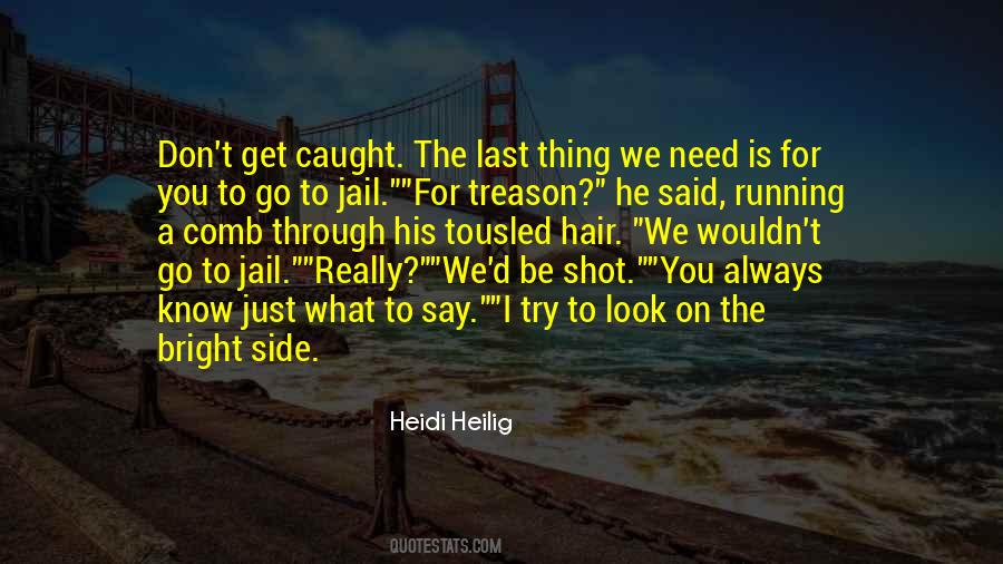 Heidi Heilig Quotes #954864