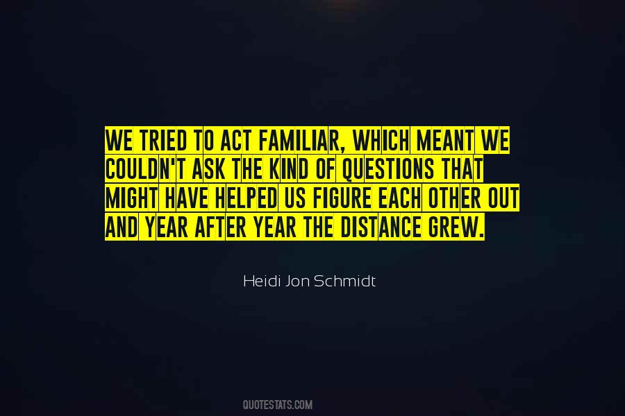 Heidi Jon Schmidt Quotes #1293934 Heidi Jon Schmidt Quotes #1293934