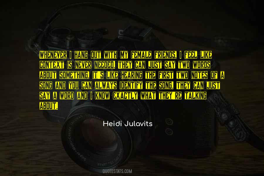 Heidi Julavits Quotes #1215580