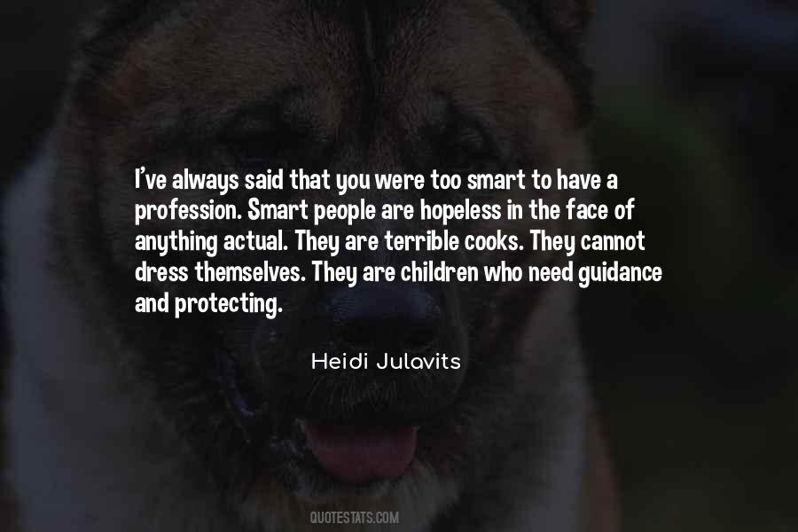 Heidi Julavits Quotes #1258985