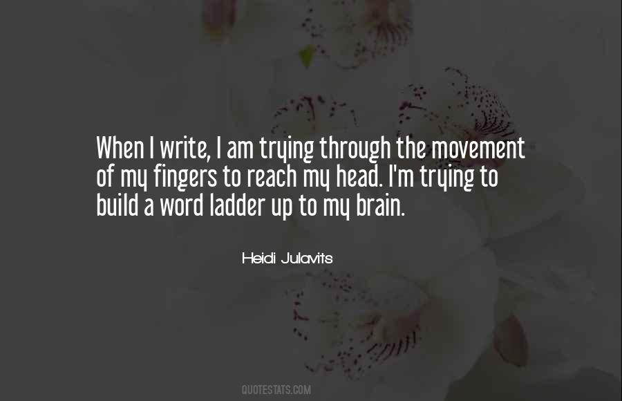 Heidi Julavits Quotes #1344593