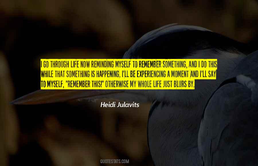 Heidi Julavits Quotes #1376110
