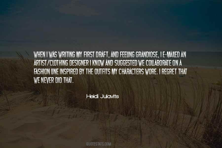Heidi Julavits Quotes #233911