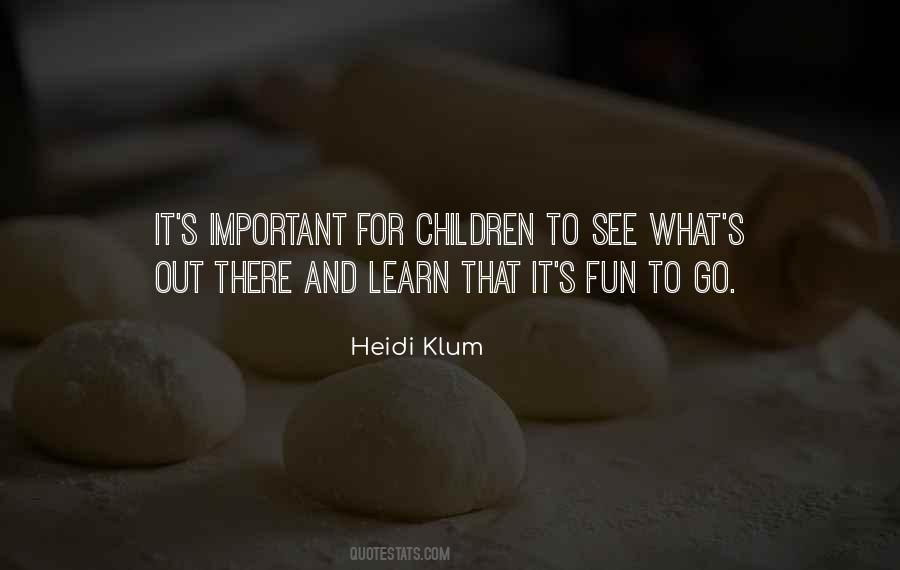 Heidi Klum Quotes #1323524