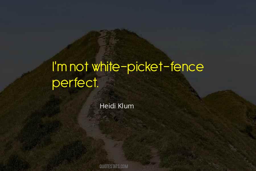 Heidi Klum Quotes #1367577