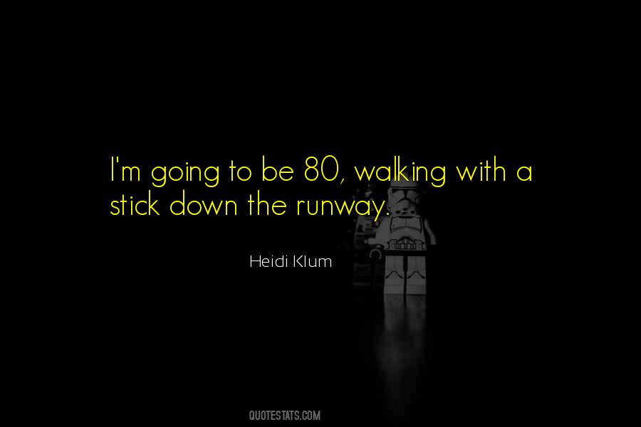 Heidi Klum Quotes #379161