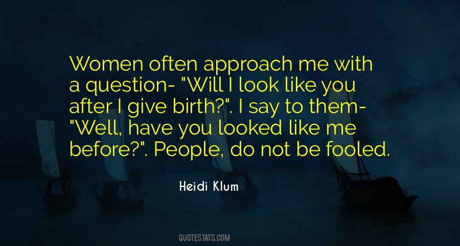 Heidi Klum Quotes #639097