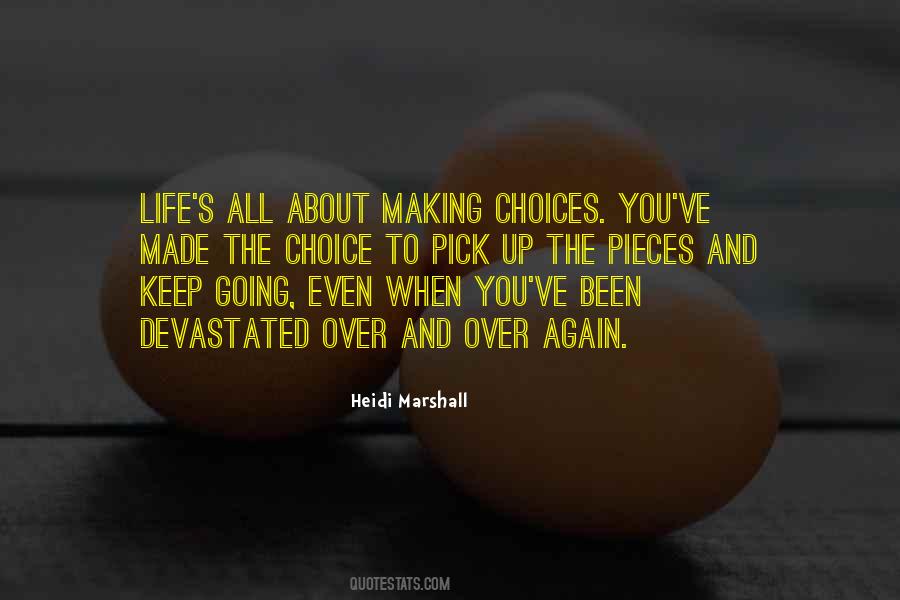 Heidi Marshall Quotes #1392350 Heidi Marshall Quotes #1392350