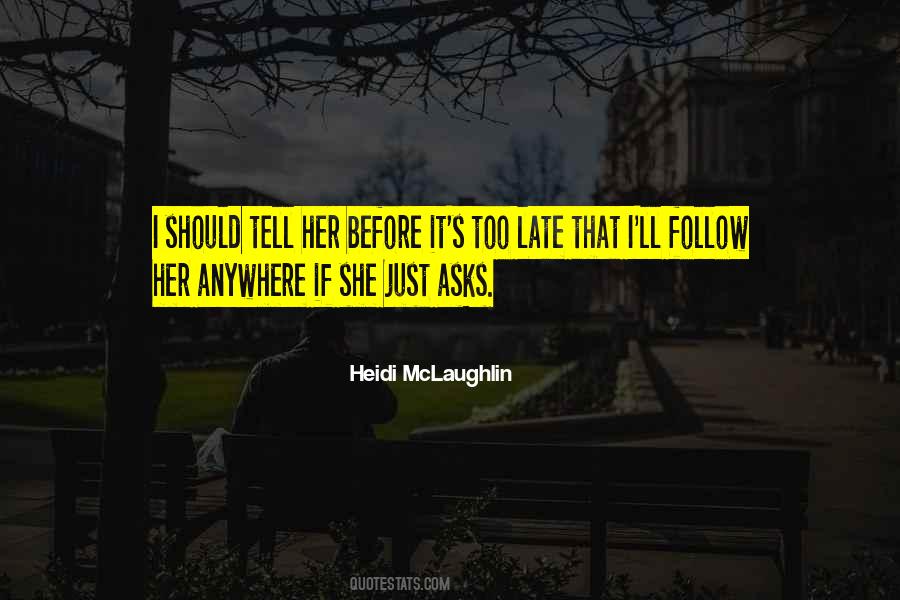 Heidi McLaughlin Quotes #720525