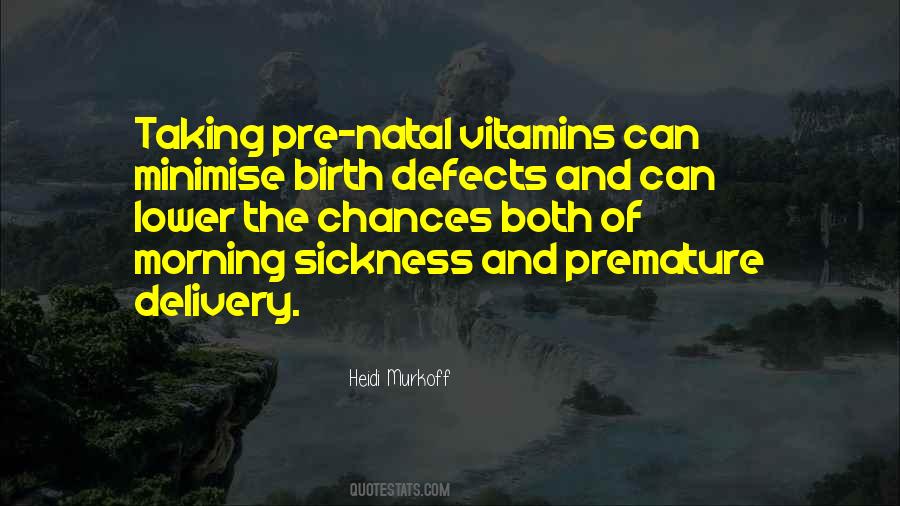 Heidi Murkoff Quotes #1192867