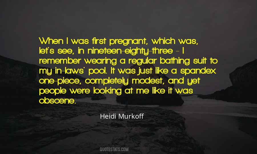 Heidi Murkoff Quotes #1300587