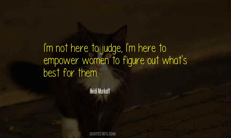 Heidi Murkoff Quotes #403453