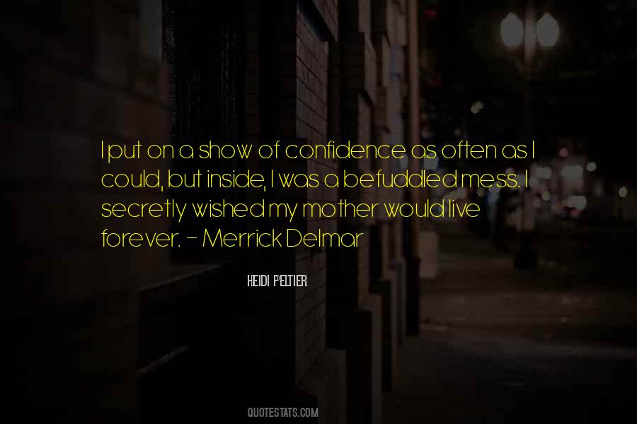 Heidi Peltier Quotes #16301