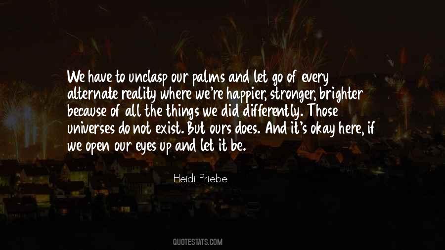 Heidi Priebe Quotes #1363473