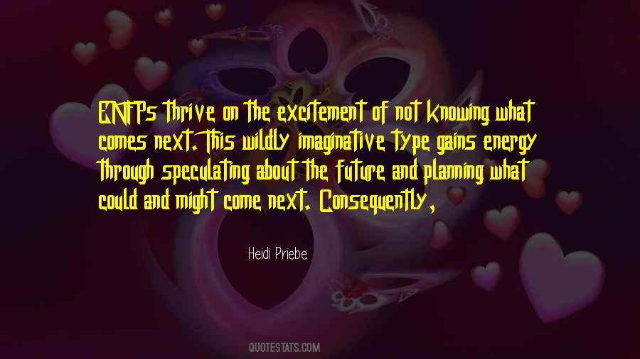 Heidi Priebe Quotes #1662064