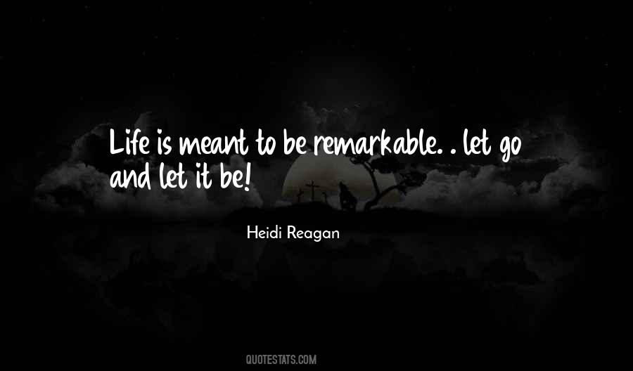Heidi Reagan Quotes #531131