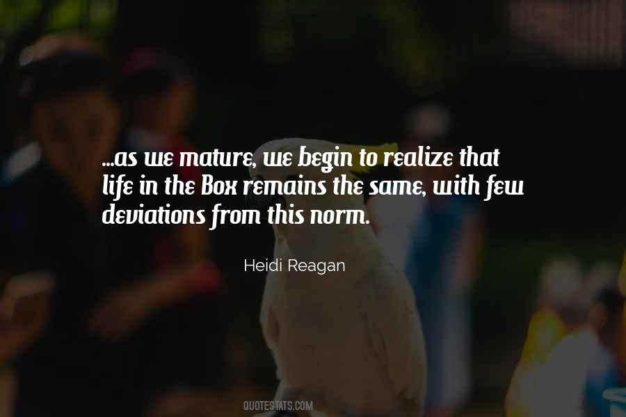 Heidi Reagan Quotes #875645