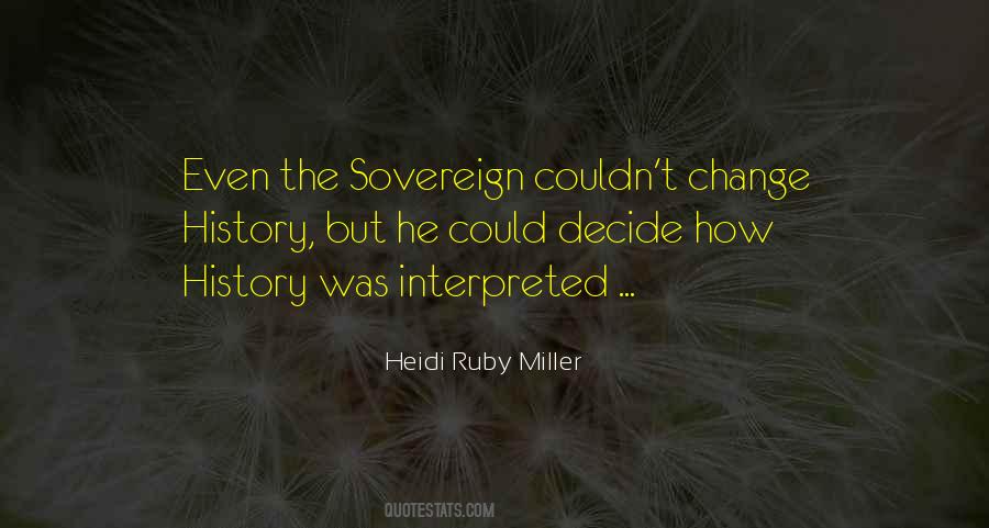 Heidi Ruby Miller Quotes #1769508