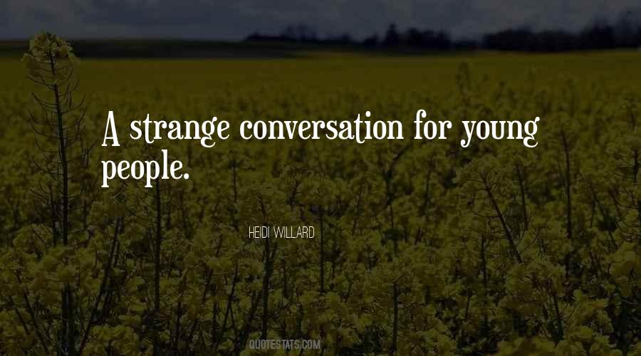 Heidi Willard Quotes #787391 Heidi Willard Quotes #787391