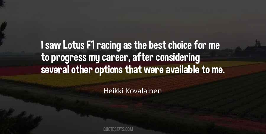 Heikki Kovalainen Quotes #353712