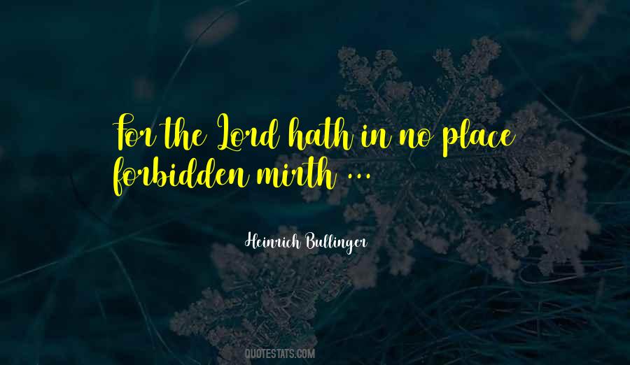 Heinrich Bullinger Quotes #49585