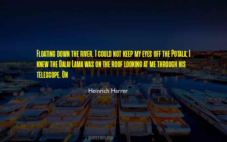 Heinrich Harrer Quotes #430684