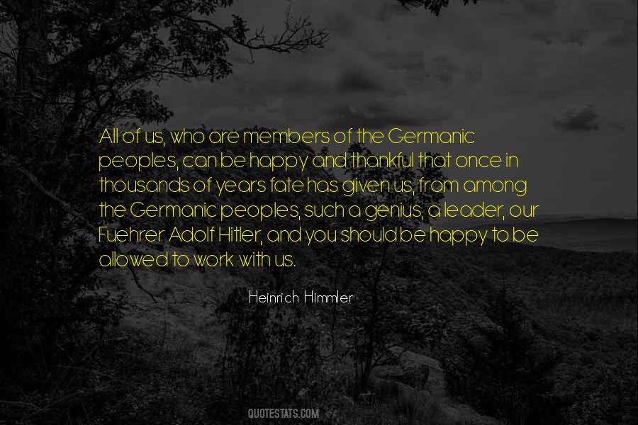 Heinrich Himmler Quotes #195391