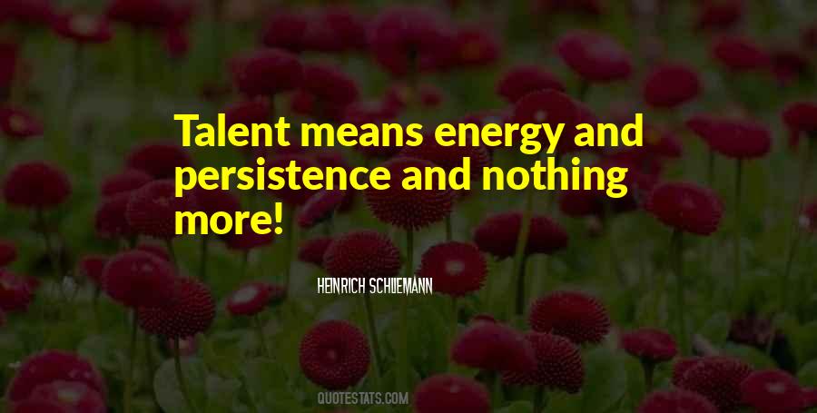 Heinrich Schliemann Quotes #899597